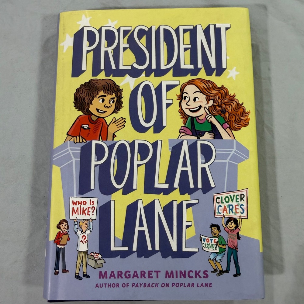 President of Poplar Lane Margaret Mincks Hardcover Middle Grade Fiction Book